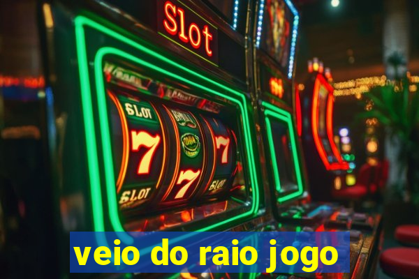 veio do raio jogo